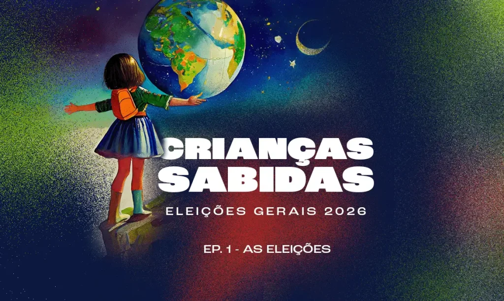 Crianças Sabidas eleições 2026 ep1