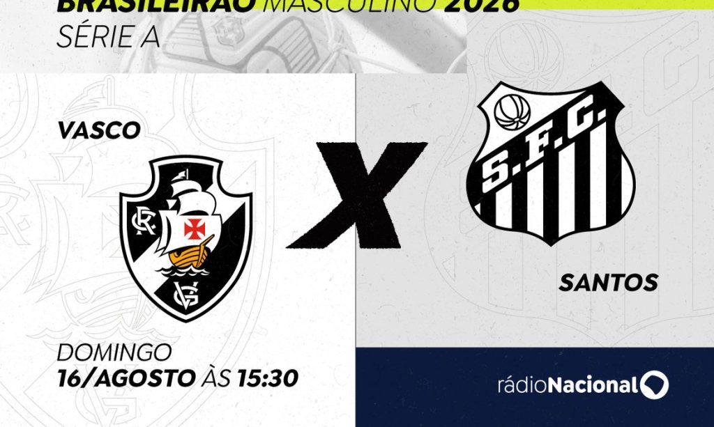 Ondas da Rádio Nacional transmitem partida entre Vasco e Santos pelo Brasileirão Masculino neste domingo (16).