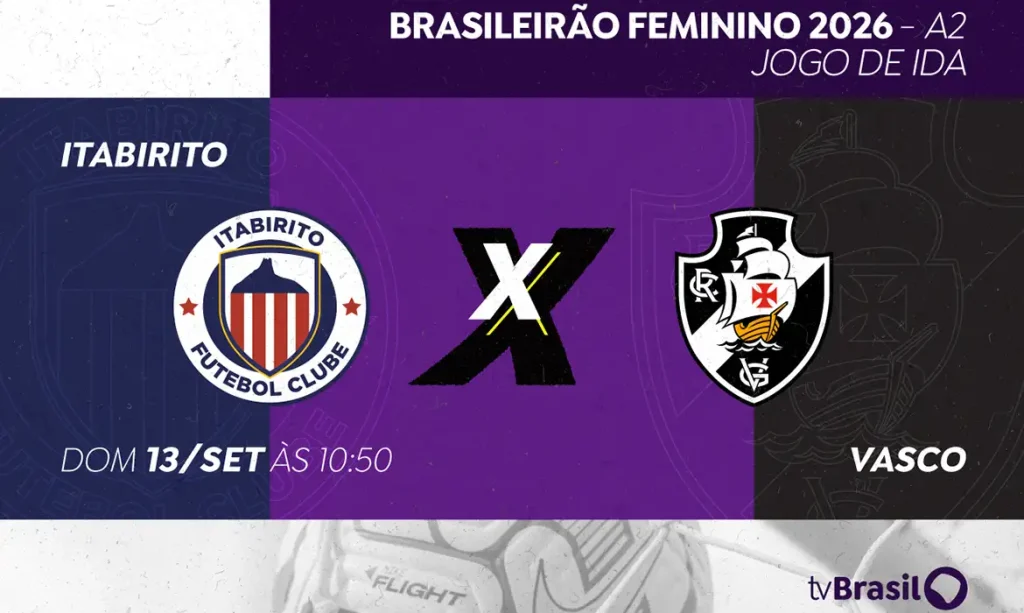 Brasília (DF), 11/08/2026 - A TV Brasil transmite a partida de ida da grande final do Brasileirão Feminino Série A2 entre Itabirito (MG) e Vasco (RJ). Arte/Agência Brasil